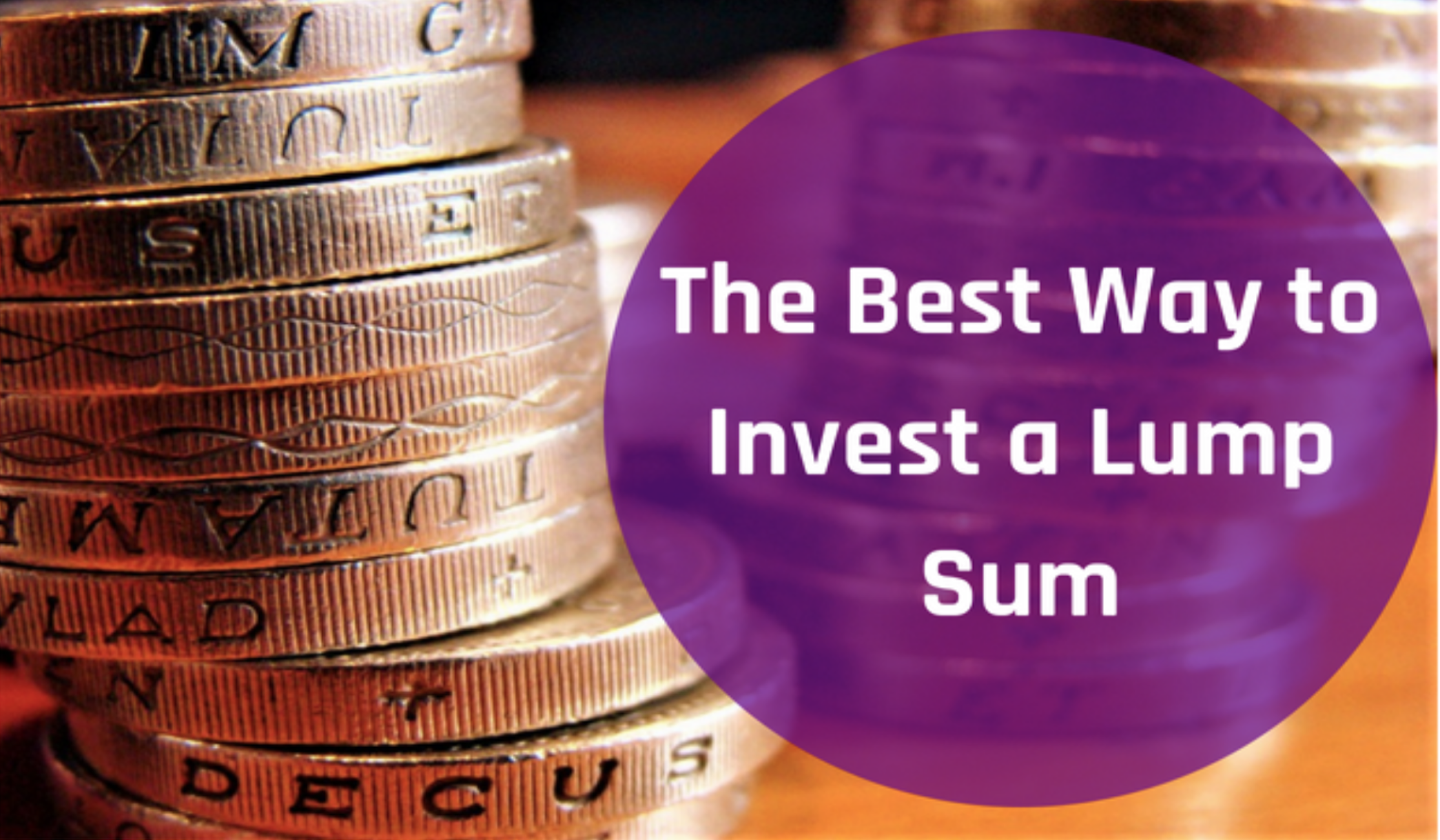 What Do I do With My Lump Sum? Pound Cost Averaging or All at Once